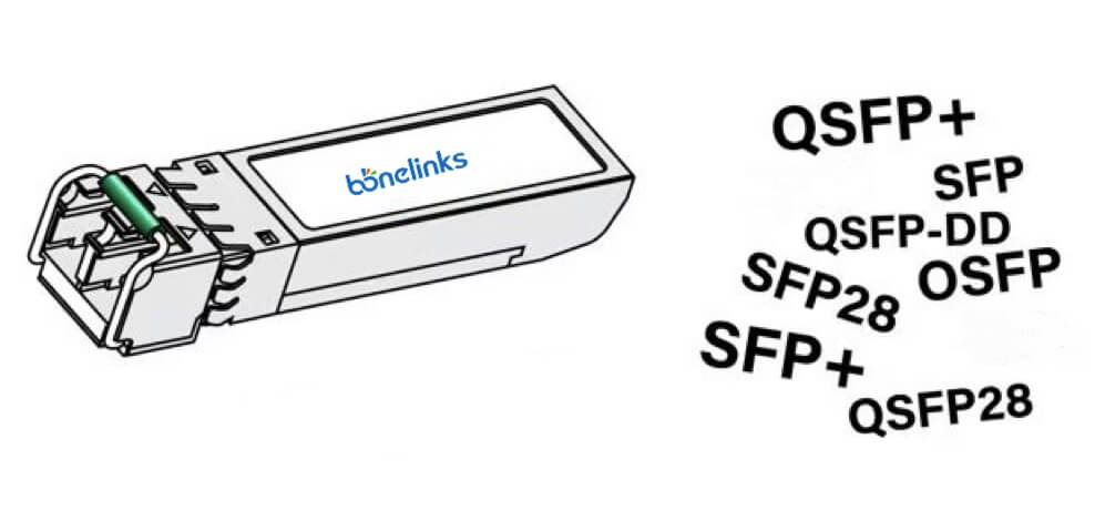 different SFP SFP SFP28 SFP56 QSFP QSFP QSFP28 QSFP56 and OSFP
